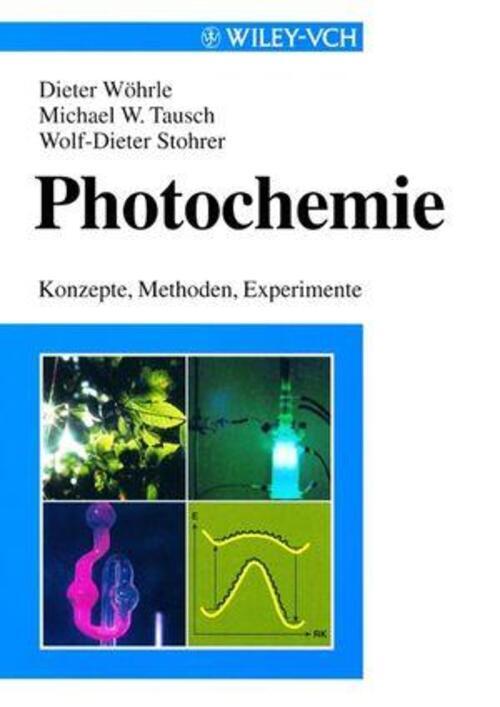 Thumbnail - Photochemie | Konzepte, Methoden, Experimente | Dieter Wöhrle (u. A.)