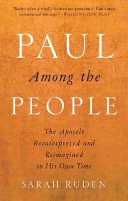 Sarah Ruden Paul Among the People (Taschenbuch)