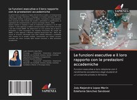 July Alejandra Lopez MaríN (U. A.) | Le Funzioni Esecutive E Il Loro Rapporto...
