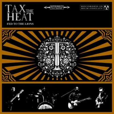 Fed To The Lions Tax The Heat CD 2016 Free UK P&P Top-quality Fast Dispatch
