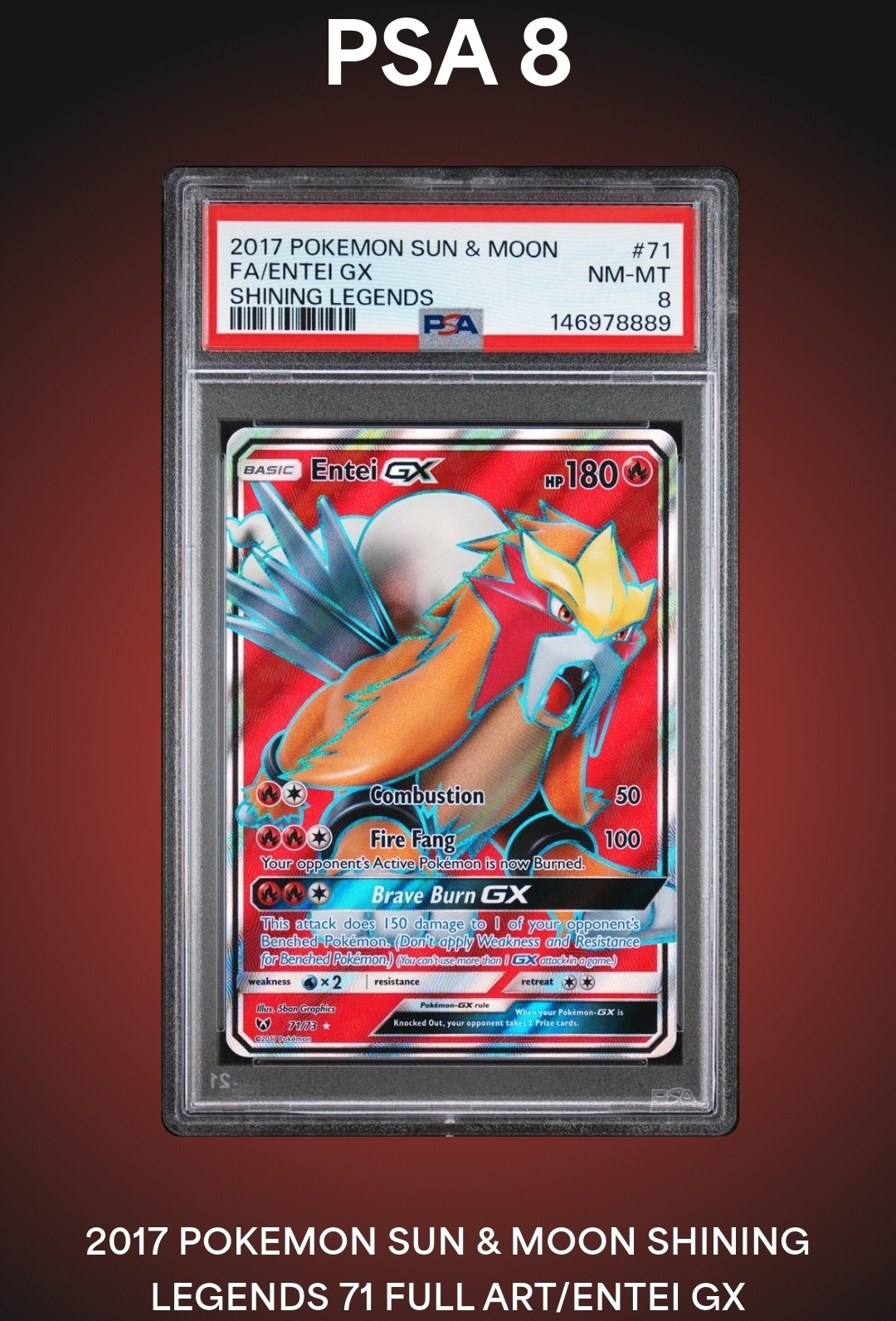 Pokémon Entei GX TCG Card 74/73 Shining Legends PSA 8