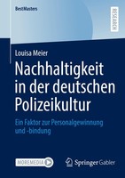 Nachhaltigkeit In Der Deutschen Polizeikultur Louisa Meier