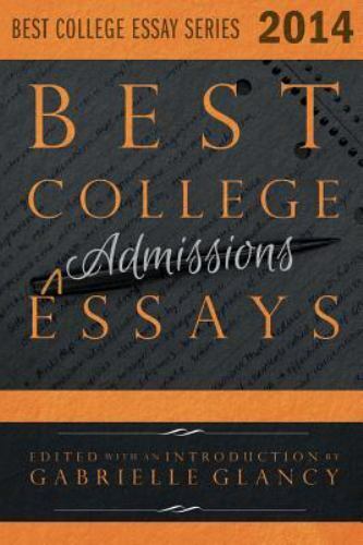 Best College Essays 2014 - 9780991214907, Gabrielle Glancy, paperback - Picture 1 of 1