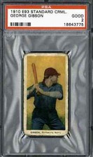 1910 E93 Standard Caramel George Gibson - PSA 2
