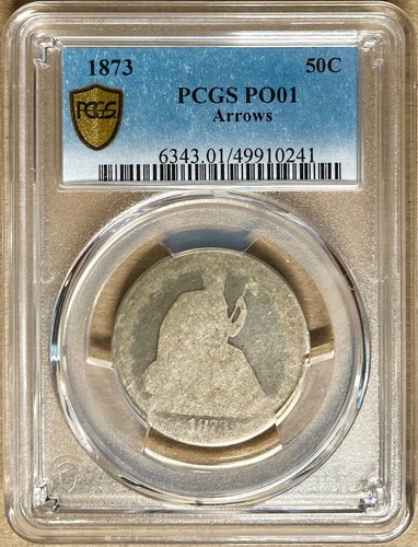 1873 PCGS PO01 Liberty Seated Half Dollar 50c with Arrows - POOR 1 - Lowball
