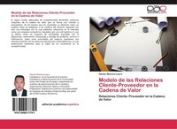 Modelo De Las Relaciones Cliente-Proveedor En La Cadena De Valor HéCtor Moreno L