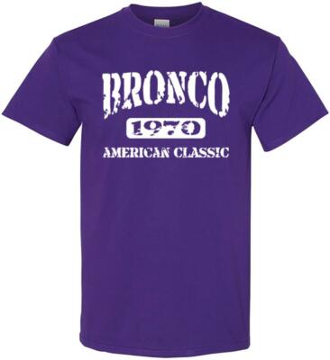 1970 Ford Bronco 4x4 Truck American Classic Design Tshirt NEW