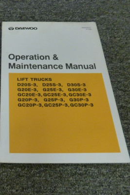 Daewoo D20S-3 G20E-3 GC20E-3 G20P-3 Forklift Owner Operator Maintenance Manual