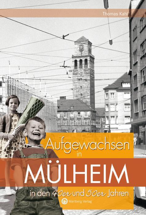 Thumbnail - Aufgewachsen In Mülheim In Den 40er Und 50er Jahren | Thomas Kahl |