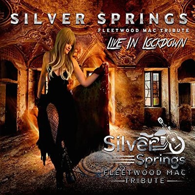 SILVER SPRINGS - LIVE IN LOCKDOWN - New CD - B72z