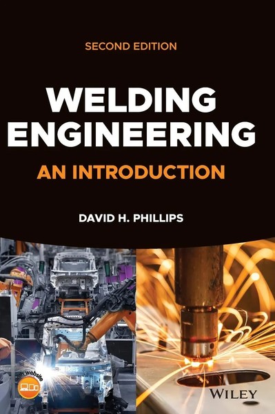 Welding Engineering - An Introduction, Second Edition | An Introduction | Buch-image