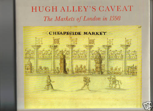 HUGH ALLEY'S CAVEAT - MARKETS OF LONDON IN 1598 - Afbeelding 1 van 1