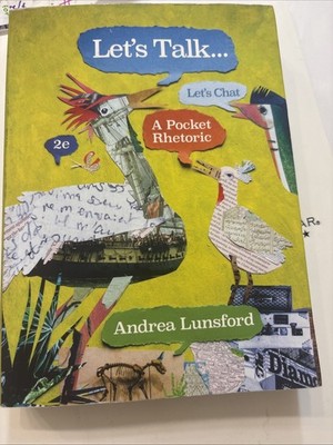 Let's Talk... a Pocket Rhetoric by Andrea Lunsford (2021, Trade Paperback)