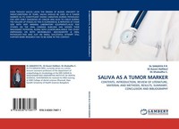 Saliva AS A Tumor Marker Sanjaya P. R.