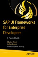 Marius Obert (U. A.) | SAP UI Frameworks For Enterprise Developers | Taschenbuch