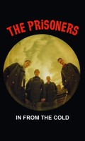 Prisoners - In From The Cold - Cassette - F600Z