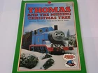 Thomas And the Missing Christmas Tree (Thoma... by Awdry, Rev. Wilbert  Hardback