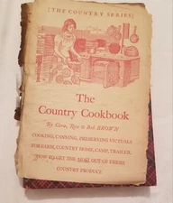 The Country Cookbook Cora, Rose And Bob Brown 1937 1st Edition