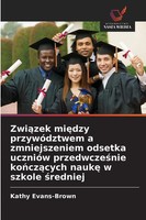 Kathy Evans-Brown | Zwi¿Zek Mi¿Dzy PrzywóDztwem A Zmniejszeniem Odsetka...