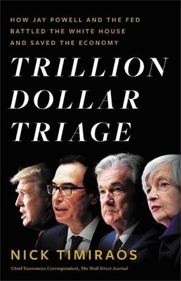 Nick Timiraos Trillion Dollar Triage (Hardback)