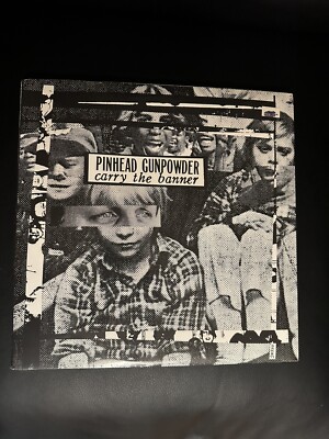 Pinhead Gunpowder Carry The Banner First Pressing | eBay