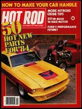 FEBRUARY 1984 HOT ROD MAGAZINE, NEW PARTS, NITROUS TIPS, BUICK V6 RACE MOTOR