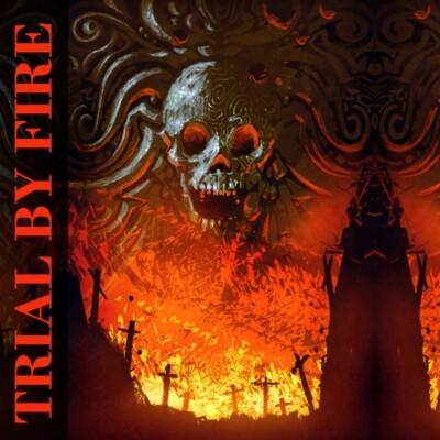 Trial By Fire - Trial By Fire CD Heavy Metal