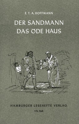 Der Sandmann. Das öde Haus | Nachtstücke | Ernst Theodor Amadeus Hoffmann | Buch
