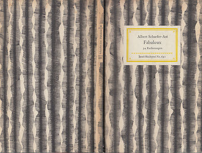 INSEL-BÜCHEREI Nr. 0691 ALBERT SCHAEFER-AST : FABULEUX  34 RADIERUNGEN   1960  c