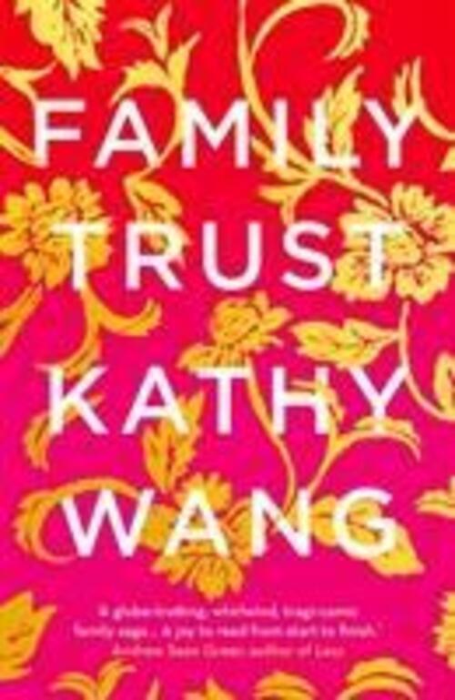 Thumbnail - Kathy Wang | Family Trust | Taschenbuch | Englisch (2019) | 544 S.