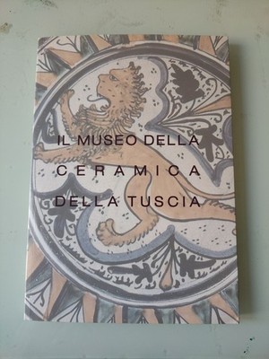 Il Museo Della Ceramica Della Tuscia Editions Sette Città 2005