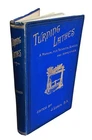 TURNING LATHES : A MANUAL FOR TECHNICAL SCHOOLS AND APPRENTICES. A GUIDE TO TURN