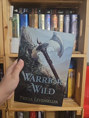 Warior of the wild Tricia Levenseller Hardcover First Edition 2019