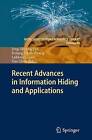 Recent Advances in Information Hiding and Applications by Springer-Verlag Berlin and Heidelberg GmbH & Co. KG (Paperback, 2014)