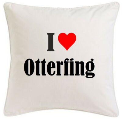 KISSENBEZUG I LOVE OTTERFING 40CMX40CM AUS MIKROFASER