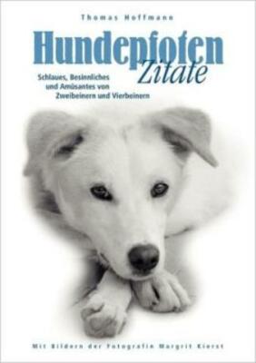Hundepfoten Zitate Band 1