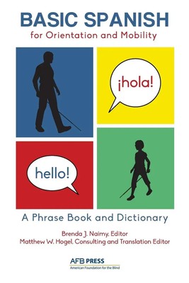Brenda J. Naimy | Basic Spanish for Orientation and Mobility | Taschenbuch