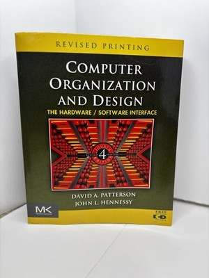 Computer Organization and Design: The Hardware/Software Interface