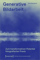 Vera Brandner | Generative Bildarbeit | Taschenbuch | Deutsch (2020) | 274 S.