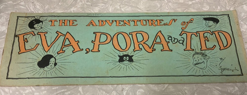 Adventures of Eva, Pora & Ted 1931 Comic Strip Booklet Evaporated Milk Ad-Blue