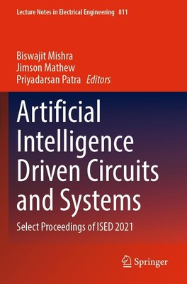 Artificial Intelligence Driven Circuits and Systems Biswajit Mishra (u. a.) Buch