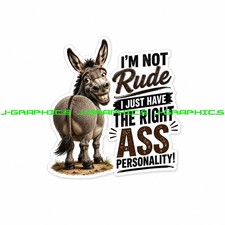 Donkey Funny Animal Im Not Rude Vinyl Sticker Decal K Donkey Funny Animal Im Not Rude Vinyl Sticker Decal K