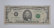 1988 United States of America - $5 US Dollars Banknote Serial No. D 30199316 C*