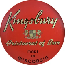Vintage Kingsbury Wisconsin Beer Ad Reproduction Metal Sign FREE SHIPPING
