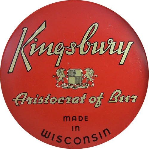 Vintage Kingsbury Wisconsin Beer Ad Reproduction Metal Sign FREE SHIPPING