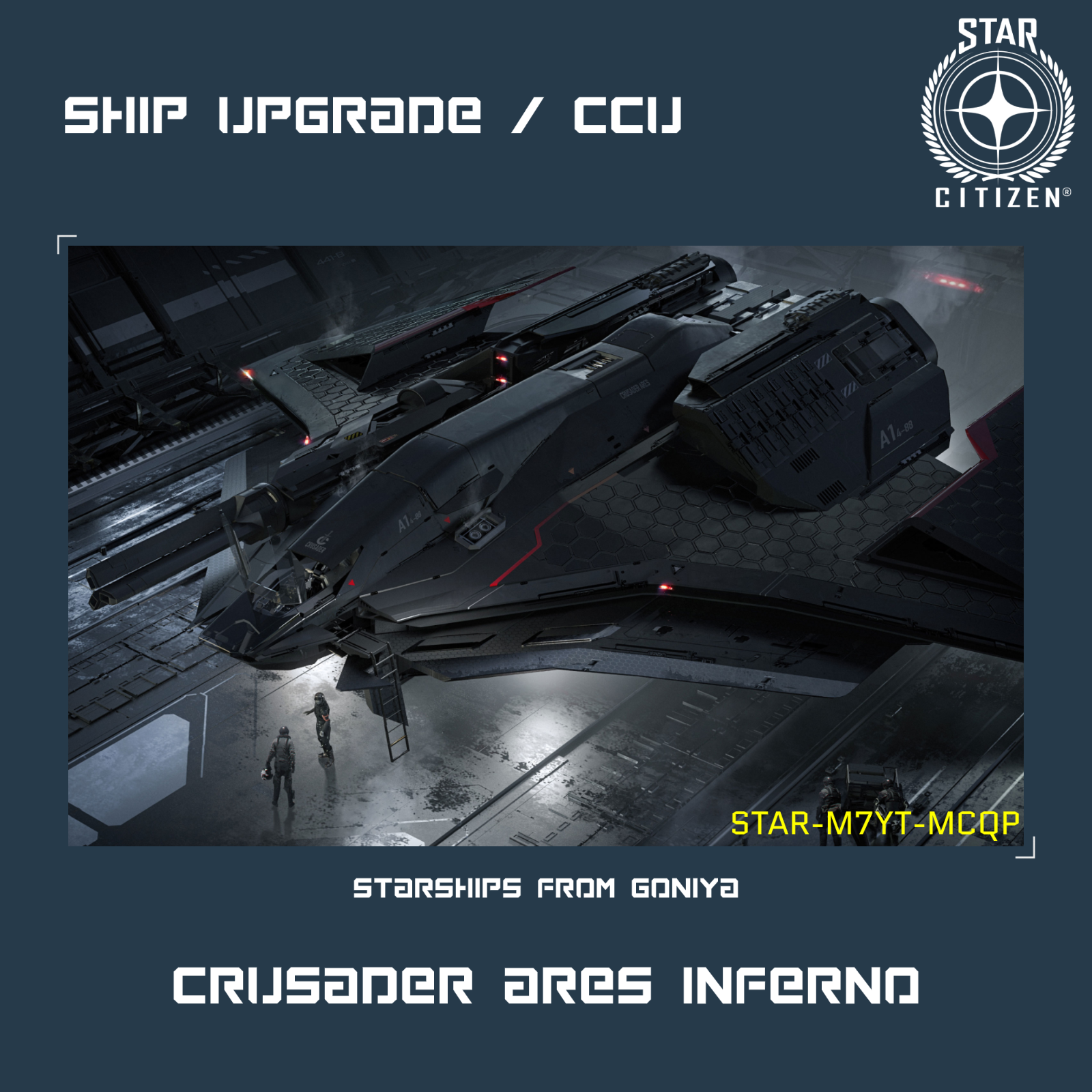 STAR CITIZEN - CRUSADER ARES INFERNO UPGRADE - (CCU) | eBay