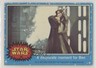 1977 Topps Star Wars Obi-Wan Kenobi A Desperate Moment for B