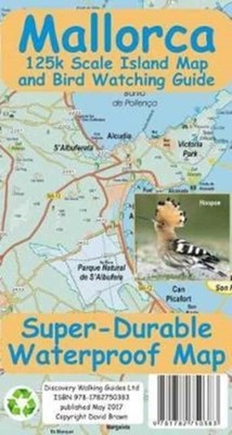 Mallorca Super Durable Map and Bird Watching Guide SHEET MAP 9781782750383