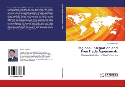 Suresh Moktan | Regional Integration and Free Trade Agreements | Taschenbuch