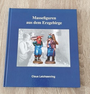 Erzgebirge Buch Massefiguren aus dem Erzgebirge